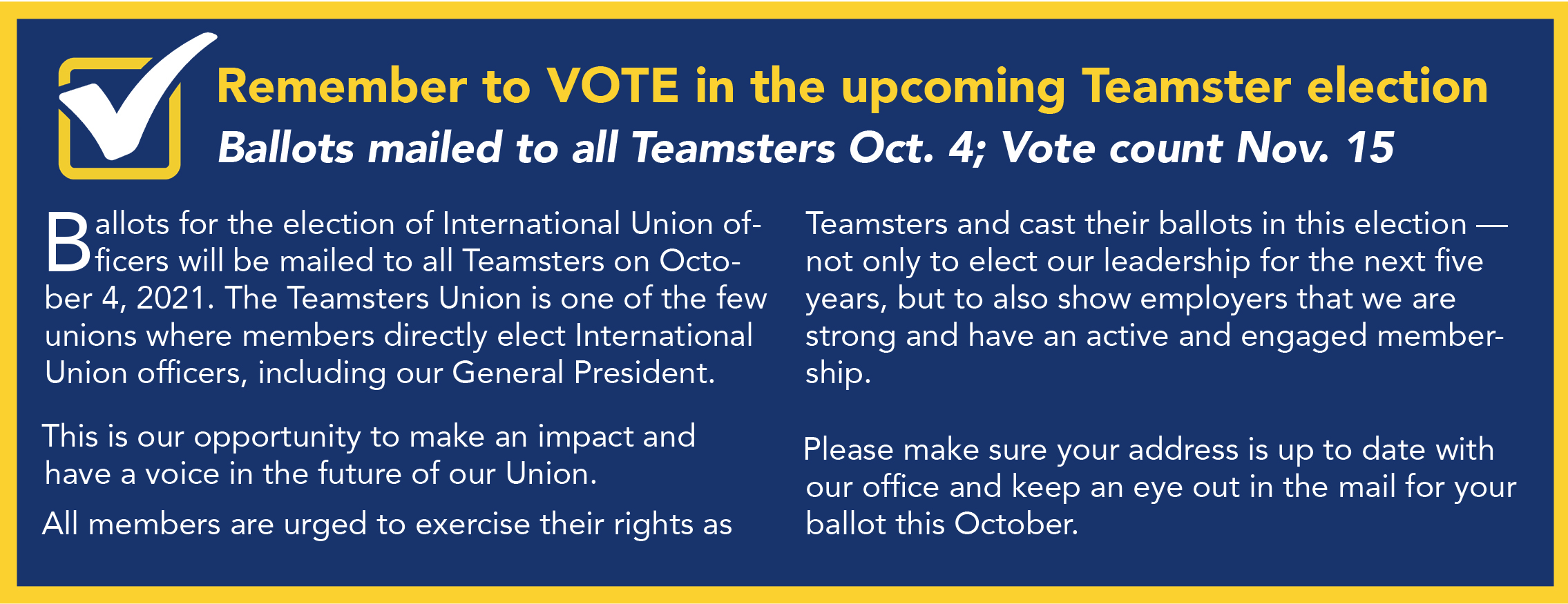 Remember to vote in the upcoming Teamster election